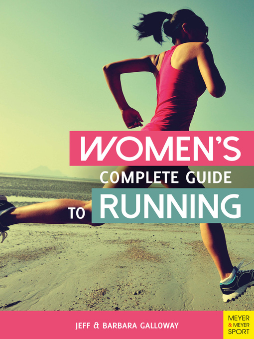 Title details for Women's Complete Guide to Running by Jeff Galloway - Wait list